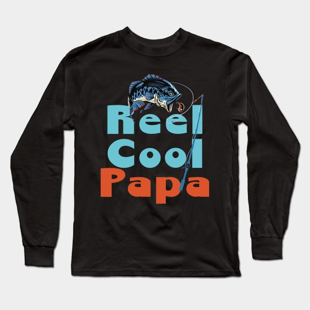 Reel Cool Papa Long Sleeve T-Shirt by AnnaDreamsArt